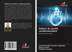 Fattori di rischio cardiovascolare - Cardozo Fagúndez, Joel Alexander;Lorves, Juana;Arteaga, Zulibeth