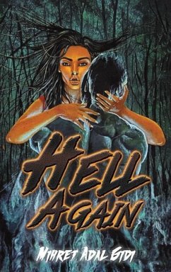 Hell Again - Adal Gidi, Mihret