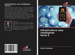 Infrastruttura casa intelligente Parte 4 - Starkov, Dmitry