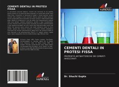 CEMENTI DENTALI IN PROTESI FISSA - Gupta, Dr. Shuchi