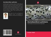 Aureobasidium pullulans Aureobasidium pullulans