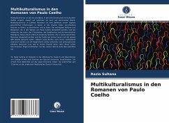 Multikulturalismus in den Romanen von Paulo Coelho - Sultana, Razia