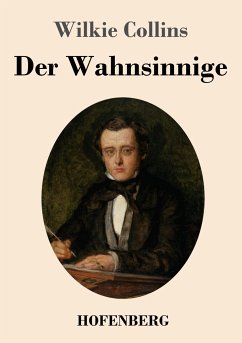 Der Wahnsinnige - Collins, Wilkie