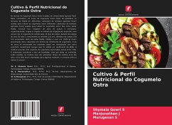 Cultivo & Perfil Nutricional do Cogumelo Ostra - S, Shymala Gowri;J, Manjunathan;S, Murugesan
