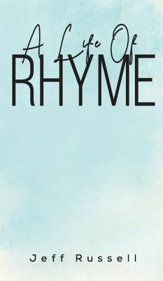 A Life Of Rhyme - Russell, Jeff