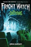 The Collectors (Fright Watch #2) (eBook, ePUB)