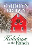 Holidays on the Ranch (eBook, ePUB)