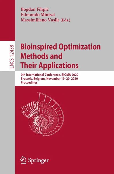 Bioinspired Optimization Methods and Their Applications (eBook, PDF) Bioinspired Optimization Methods and Their Applications (eBook, PDF)