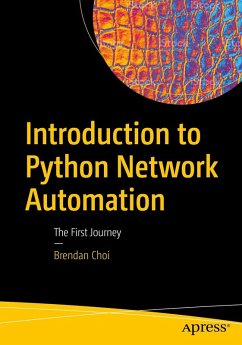 Introduction to Python Network Automation (eBook, PDF) - Choi, Brendan