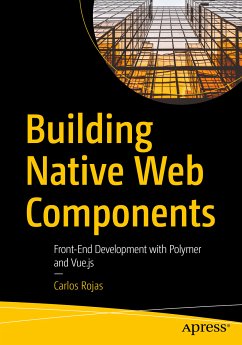 Building Native Web Components (eBook, PDF) - Rojas, Carlos