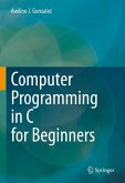 Computer Programming in C for Beginners (eBook, PDF)