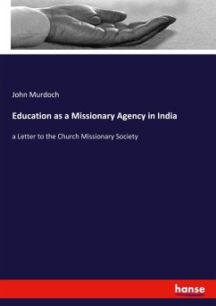 Education as a Missionary Agency in India