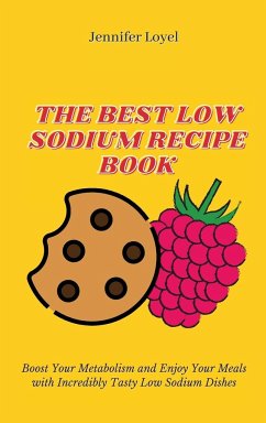 The Best Low Sodium Recipe Book - Loyel, Jennifer