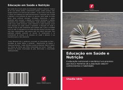 Educação em Saúde e Nutrição - Idris, Shadia