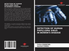 DETECTION OF HUMAN PAPILLOMA VIRUS IN BOWEN'S DISEASE - khanchel, Fatma;Chadli, Aschraf