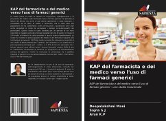 KAP del farmacista e del medico verso l'uso di farmaci generici - Mani, Deepalakshmi;S.J, Sajna;K.P, Arun