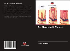 Dr. Maurizio S. Tonetti - Kumari, Leena