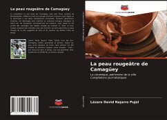 La peau rougeâtre de Camagüey - Najarro Pujol, Lázaro David