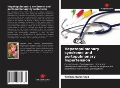 Hepatopulmonary syndrome and portopulmonary hypertension - Kalacheva, Tatiana