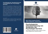 Psychologische Charakterisierung von Studenten der Psychologie Karriere