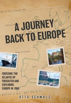 A Journey back to Europe - Schmalz, Otto