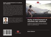 Styles d'attachement et résultats des relations