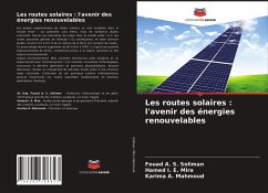 Les routes solaires : l'avenir des énergies renouvelables - Soliman, Fouad A. S.;Mira, Hamed I. E.;Mahmoud, Karima A.