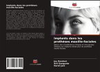 Implants dans les prothèses maxillo-faciales