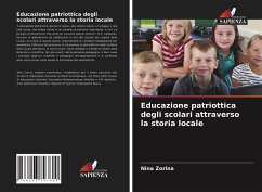 Educazione patriottica degli scolari attraverso la storia locale - Zorina, Nina