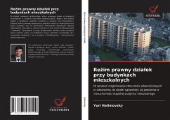 Re¿im prawny dzia¿ek przy budynkach mieszkalnych - Halimovsky, Yuri