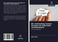 De verhouding tussen formele en informele rechtsstelsels - Arib, Edris