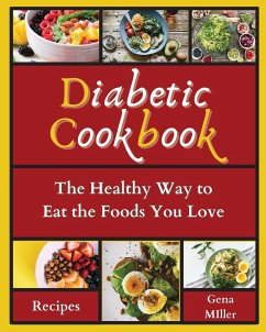 Diabetic Cookbook - Miller, Gena