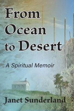 From Ocean to Desert - Sunderland, Janet