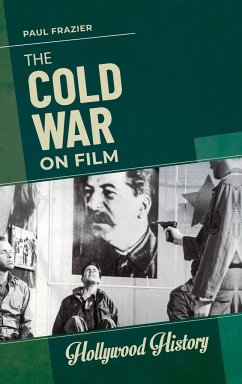 The Cold War on Film - Frazier, Paul
