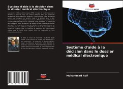 Système d'aide à la décision dans le dossier médical électronique - Asif, Muhammad