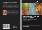 ORGANIZZARE L'USCITA DALLA POVERTÀ