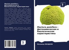 Maclura pomifera : fitohimicheskaq i biologicheskaq harakteristika - MENDILI, Mohamed