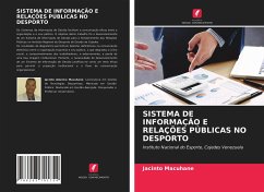 SISTEMA DE INFORMAÇÃO E RELAÇÕES PÚBLICAS NO DESPORTO - Macuhane, Jacinto