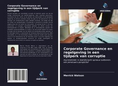 Corporate Governance en regelgeving in een tijdperk van corruptie - Watson, Merrick