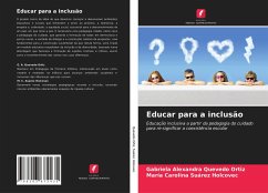 Educar para a inclusão - Quevedo Ortiz, Gabriela Alexandra;Suárez Holcovec, María Carolina