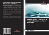 Values-Based Lifestyles of Modern Russian and U.S. Students