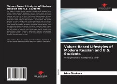 Values-Based Lifestyles of Modern Russian and U.S. Students - Glazkova, Irina