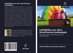 CAPOEIRA een Afro-Braziliaanse pedagogie - Americo, Inain Barbara Assunção
