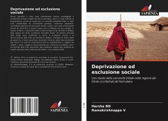 Deprivazione ed esclusione sociale - BD, Harsha;V, Ramakrishnappa