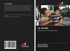 Le strade - Bueno, Henry;Bueno, Basilio