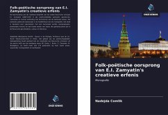 Cover Folk-poëtische oorsprong van E.I. Zamyatin's creatieve erfenis
