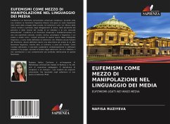 EUFEMISMI COME MEZZO DI MANIPOLAZIONE NEL LINGUAGGIO DEI MEDIA - RUZIYEVA, Nafisa