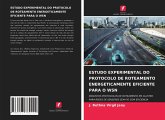 ESTUDO EXPERIMENTAL DO PROTOCOLO DE ROTEAMENTO ENERGETICAMENTE EFICIENTE PARA O WSN