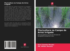 Piscicultura no Campo de Arroz Irrigado - Mondal, Roni Chandra;Akhtar Hossain, Md.