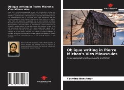 Oblique writing in Pierre Michon's Vies Minuscules - Ben Amor, Yasmine